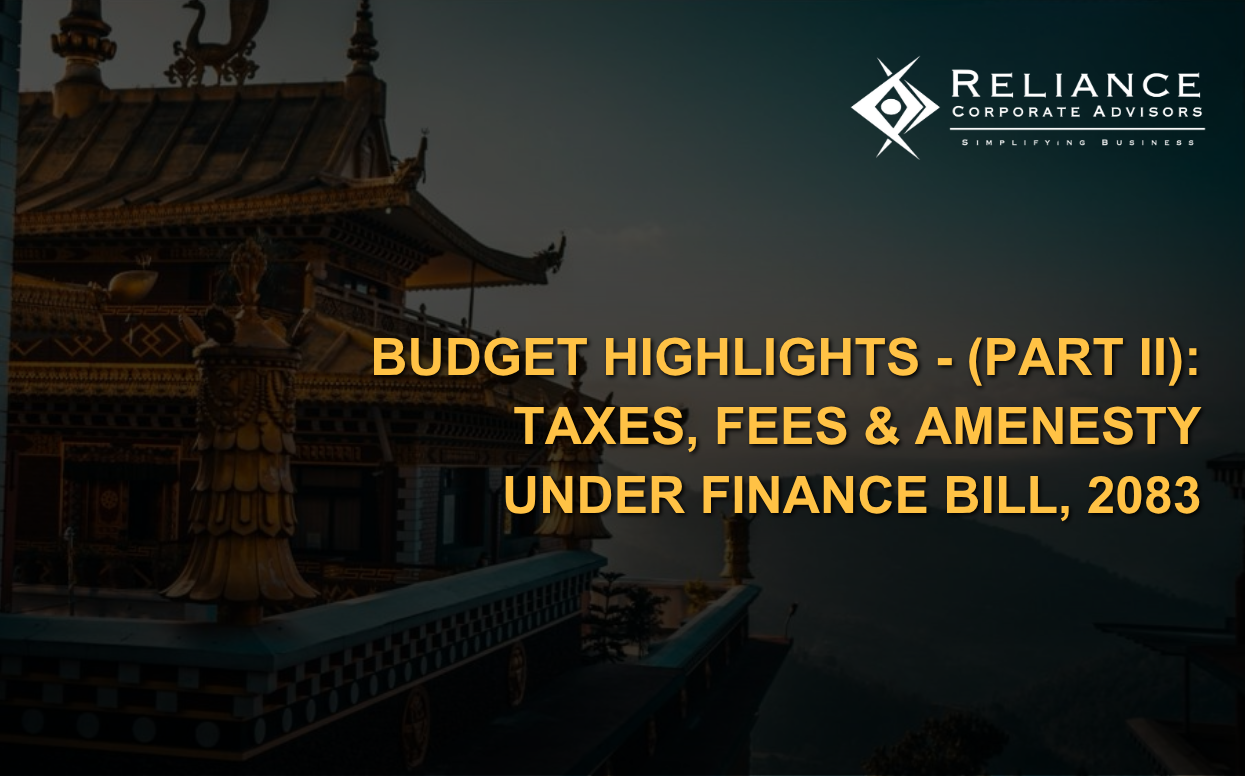 Budget Highlights (Part II): Taxes, Fees & Amenesty