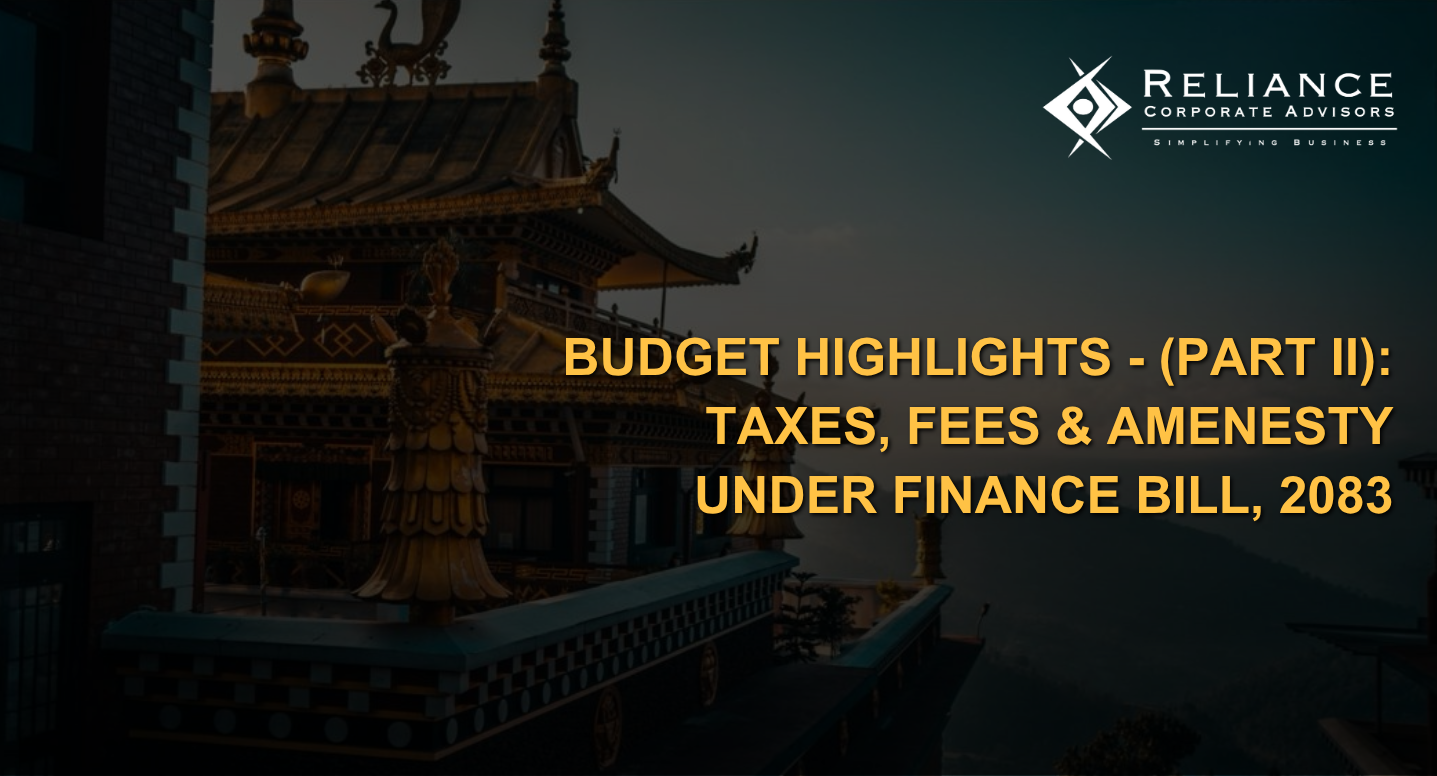 Budget Highlights (Part II): Taxes, Fees & Amenesty